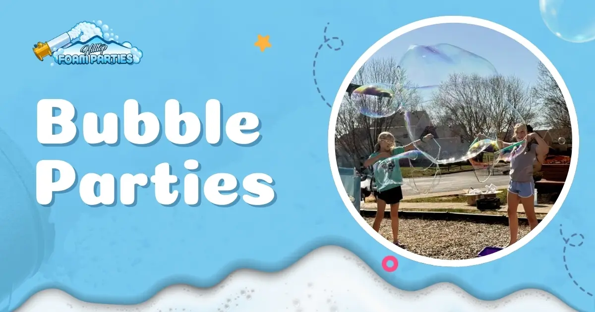 Bubble Parties – Endless Bubbles & Fun | Hilltop Foam Parties